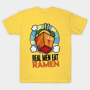Real Men Eat Ramen T-Shirt